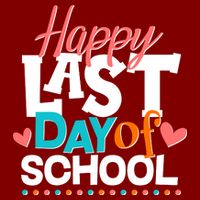 Happy Last Day Of School Cooling Performance Crew T-Shirt