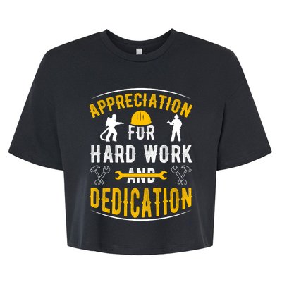 Happy Labour Day 2024 Appreciation For Hard Work And Dedication Bella+Canvas Jersey Crop Tee