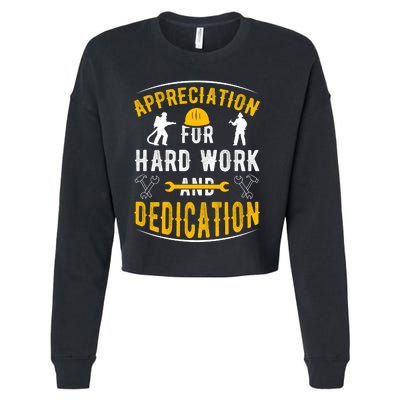 Happy Labour Day 2024 Appreciation For Hard Work And Dedication Cropped Pullover Crew