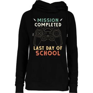 Happy Last Day Of School Gamer End Of The School Year Gaming Womens Funnel Neck Pullover Hood