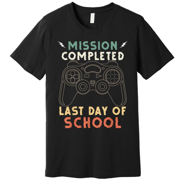 Happy Last Day Of School Gamer End Of The School Year Gaming Premium T-Shirt