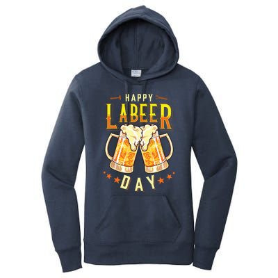 Happy Labeer Day Funny Labor Day Women's Pullover Hoodie