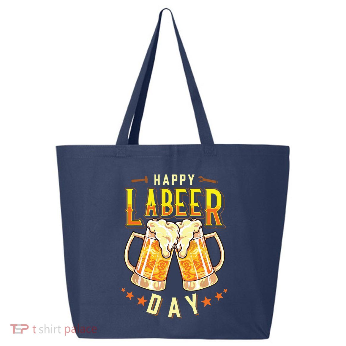 Happy Labeer Day Funny Labor Day 25L Jumbo Tote