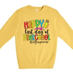 Happy Last Day Of School Preschool Teacher Hello Summer Premium Crewneck Sweatshirt