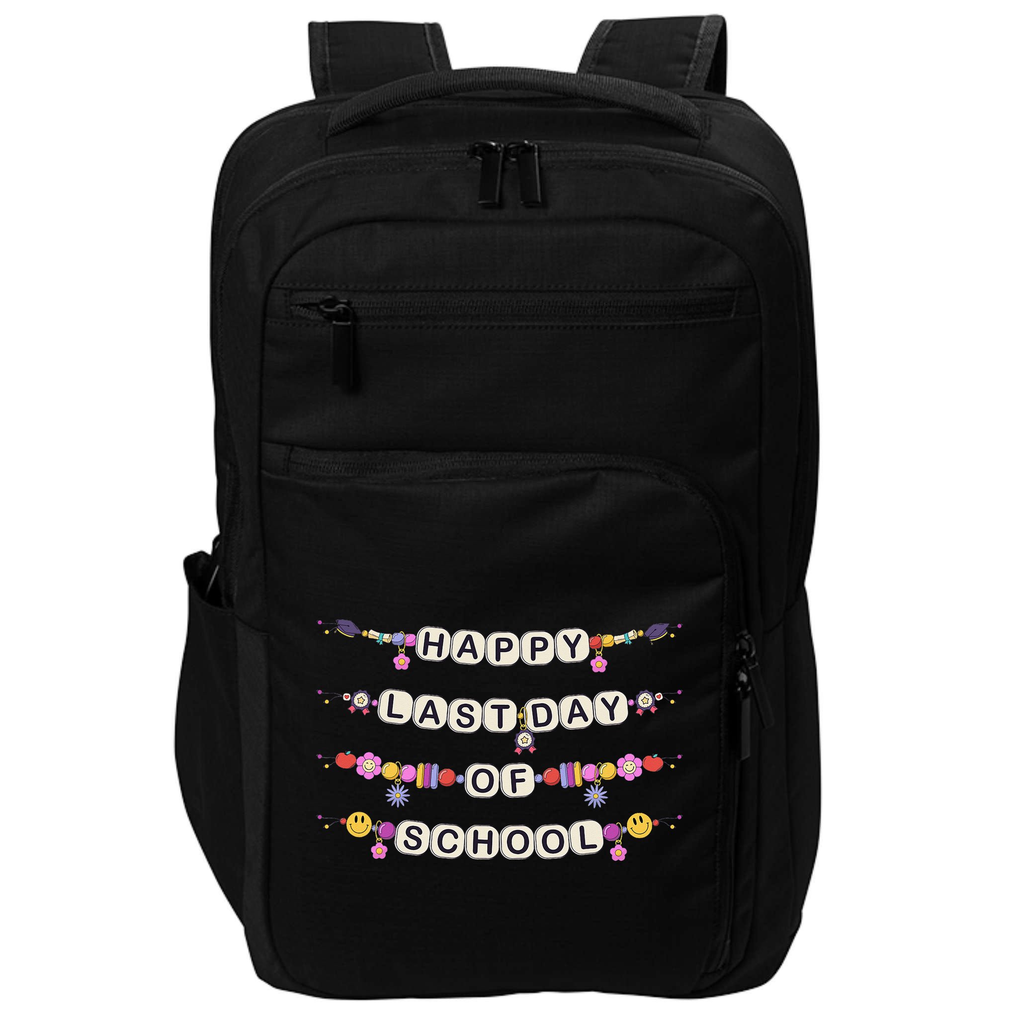 Happy Last Day Of School Teacher Student Bracelets Graduate Impact Tech Backpack