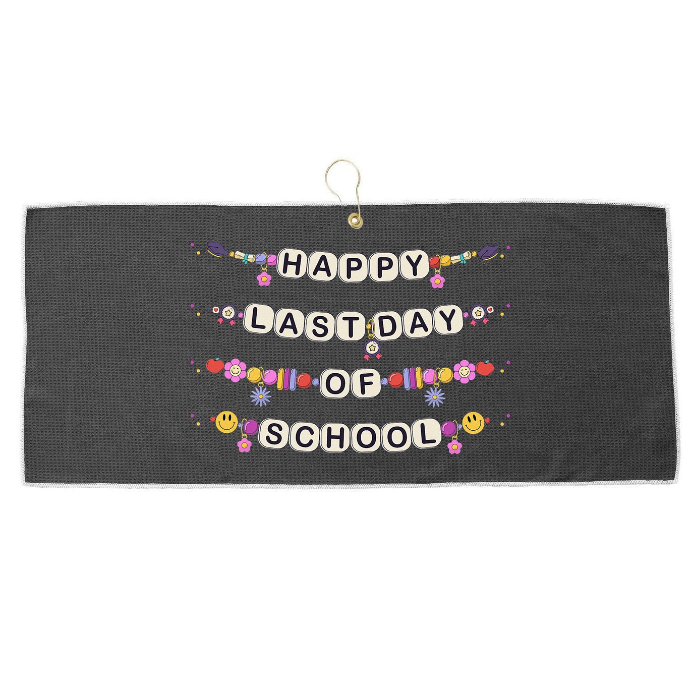 Happy Last Day Of School Teacher Student Bracelets Graduate Large Microfiber Waffle Golf Towel