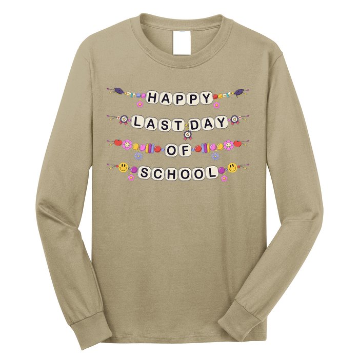 Happy Last Day Of School Teacher Student Bracelets Graduate Long Sleeve Shirt