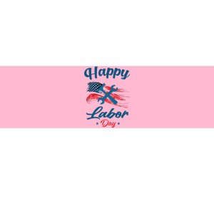 Happy Labor Day American Flag Holiday US Worker Bumper Sticker