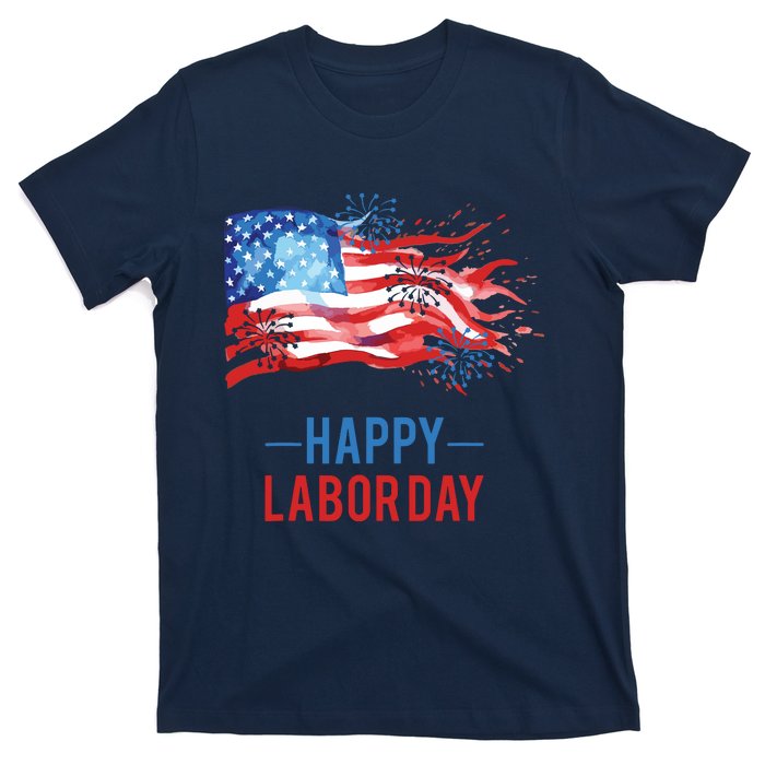 Happy Labor Day Fireworks And American Flag Labor Patriotic T-Shirt