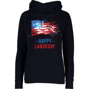 Happy Labor Day Fireworks And American Flag Labor Patriotic Womens Funnel Neck Pullover Hood