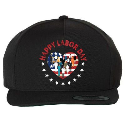 Happy Labor Day For All Workers Patriotic Labors Day Wool Snapback Cap