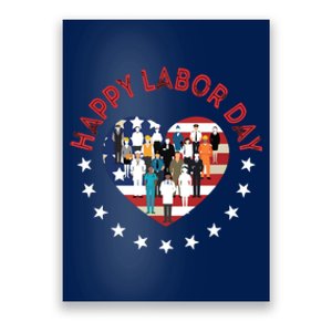 Happy Labor Day For All Workers Patriotic Labors Day Poster