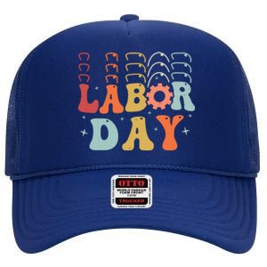 Happy Labor Day Funny Proud Labor Matching High Crown Mesh Back Trucker Hat