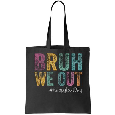 Happy Last Day Of School Bruh We Out Teachers Retro Vintage  Bag