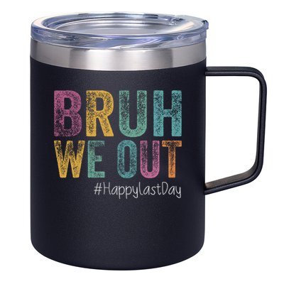 Happy Last Day Of School Bruh We Out Teachers Retro Vintage  12oz Stainless Steel Coffee Mug