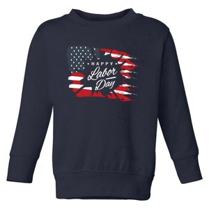 Happy Labor Day Gift American Flag Toddler Sweatshirt