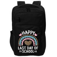 Happy Last Day Of School Teacher Student Women Girl Impact Tech Backpack