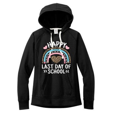 Happy Last Day Of School Teacher Student Women Girl Women's Fleece Hoodie