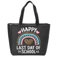 Happy Last Day Of School Teacher Student Women Girl Zip Tote Bag