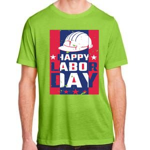 Happy Labor Day Labor Party Adult ChromaSoft Performance T-Shirt