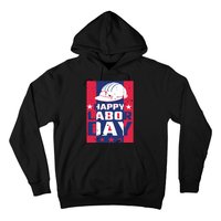 Happy Labor Day Labor Party Hoodie