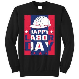 Happy Labor Day Labor Party Sweatshirt