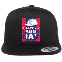 Happy Labor Day Labor Party Flat Bill Trucker Hat