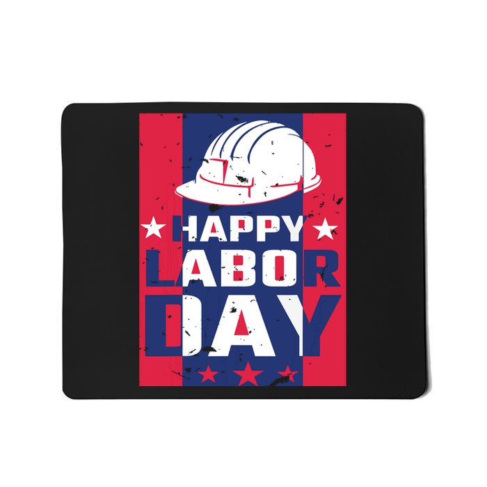 Happy Labor Day Labor Party Mousepad