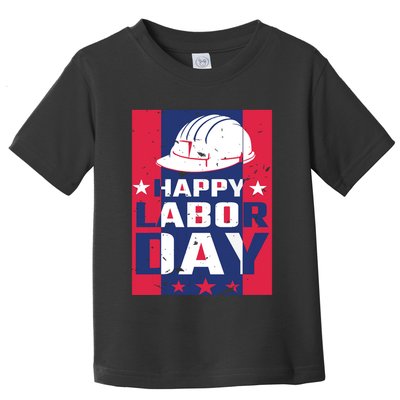 Happy Labor Day Labor Party Toddler T-Shirt