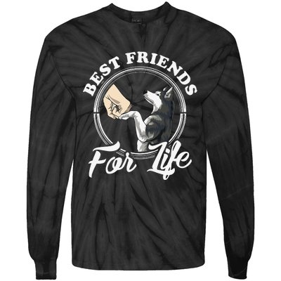 Husky Lovers Design Best Friends For Life Funny Husky Tie-Dye Long Sleeve Shirt