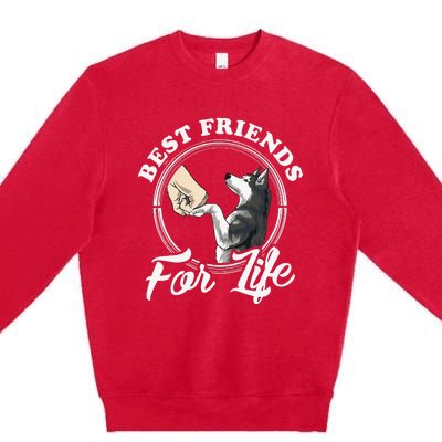 Husky Lovers Design Best Friends For Life Funny Husky Premium Crewneck Sweatshirt