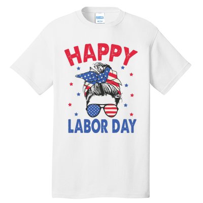 Happy Labor Day Shirts For Labor Day Messy Bun USA Flag Tall T-Shirt