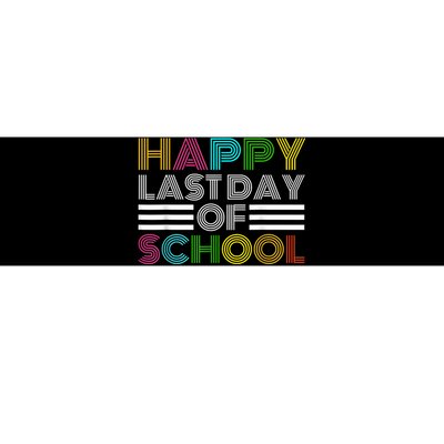 Happy Last Day Of School Teacher Student GraduationSchool Bumper Sticker