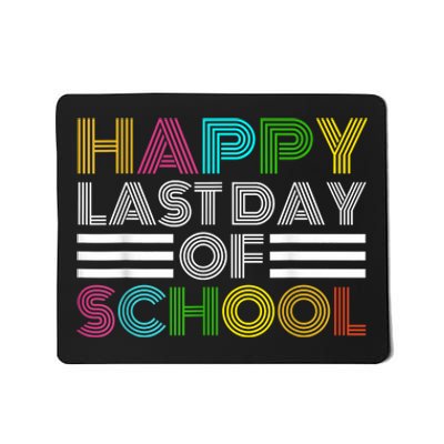 Happy Last Day Of School Teacher Student GraduationSchool Mousepad