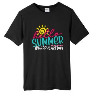 Happy Last Day Of School S Hello Summer Teacher Student Tall Fusion ChromaSoft Performance T-Shirt