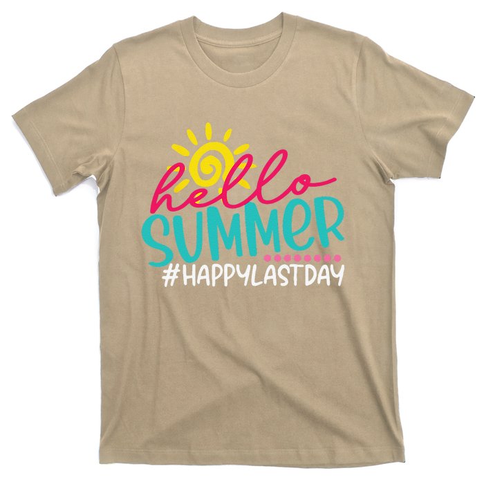 Happy Last Day Of School S Hello Summer Teacher Student T-Shirt