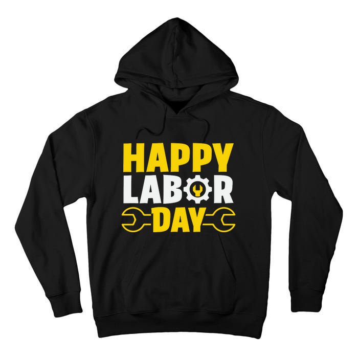 Happy Labor Day Celebration Graphic Tall Hoodie