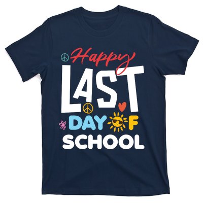 Happy Last Day Of School T-Shirt