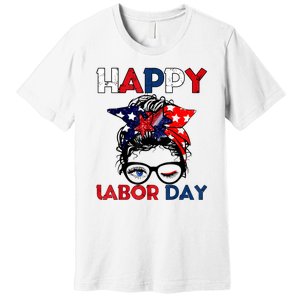 Happy Labor Day American Workers Premium T-Shirt