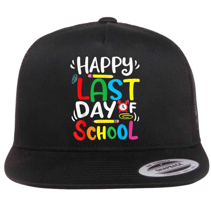 Happy Last Day Of School Last Day Of School Teacher Student Flat Bill Trucker Hat