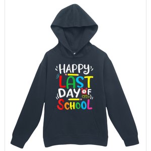 Happy Last Day Of School Last Day Of School Teacher Student Urban Pullover Hoodie