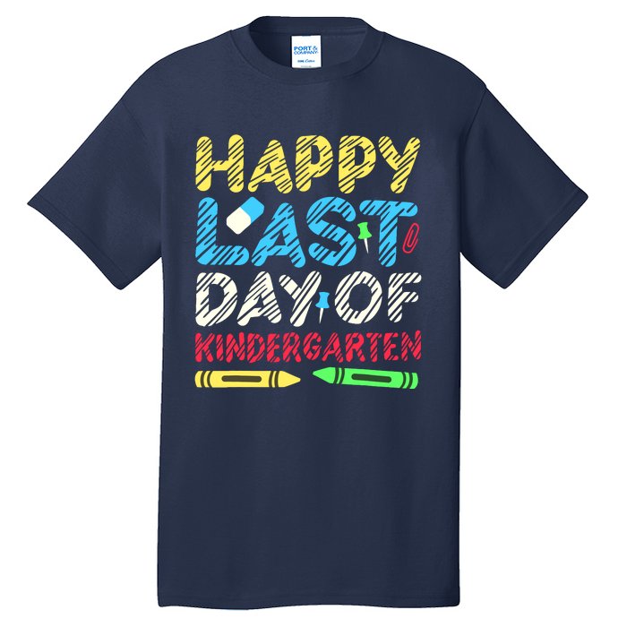 Happy Last Day Of Kindergarten Graduation 2024 Student Tall T-Shirt