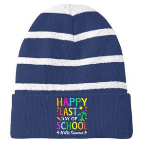 Happy Last Day Of School Hello Summer Students And Teachers Striped Beanie with Solid Band