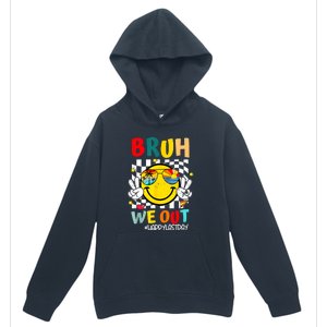 Happy Last Day End Of School Graduation Bruh We Out Gift Urban Pullover Hoodie