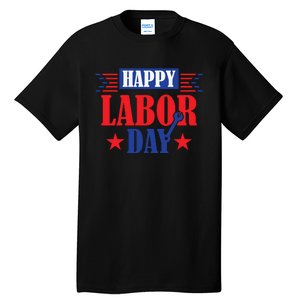 Happy Labor Day Celebration Graphic Tall T-Shirt