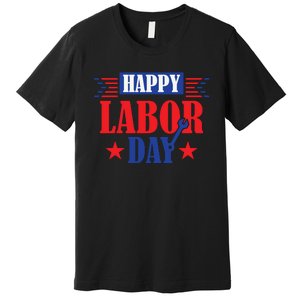 Happy Labor Day Celebration Graphic Premium T-Shirt