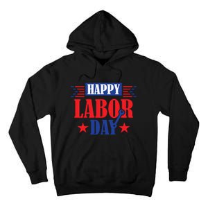 Happy Labor Day Celebration Graphic Tall Hoodie