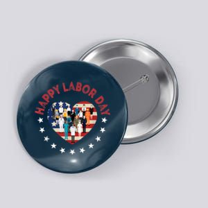 Happy Labor Day American Workers Flag Button