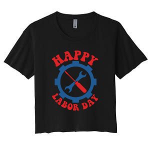 Happy Labor Day Gift Women's Crop Top Tee