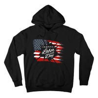 Happy Labor Day Gift American Flag Tall Hoodie